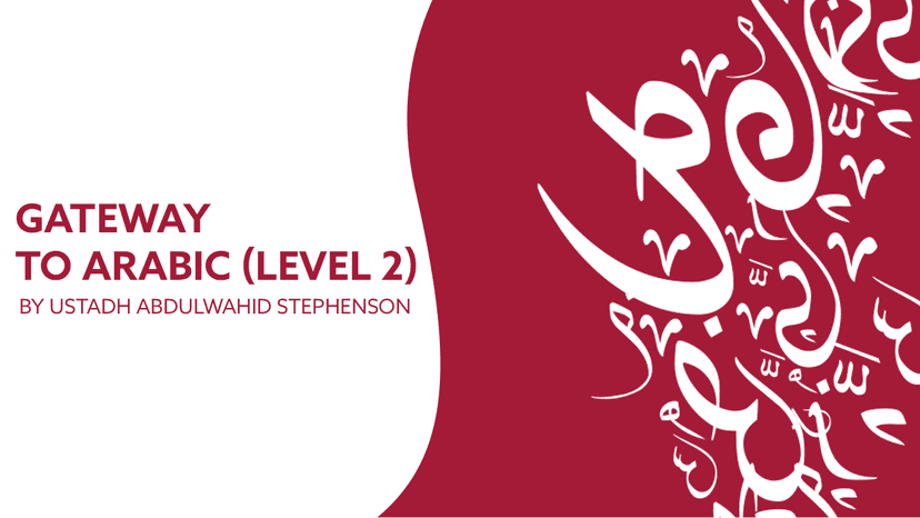Gateway to Arabic Level 2