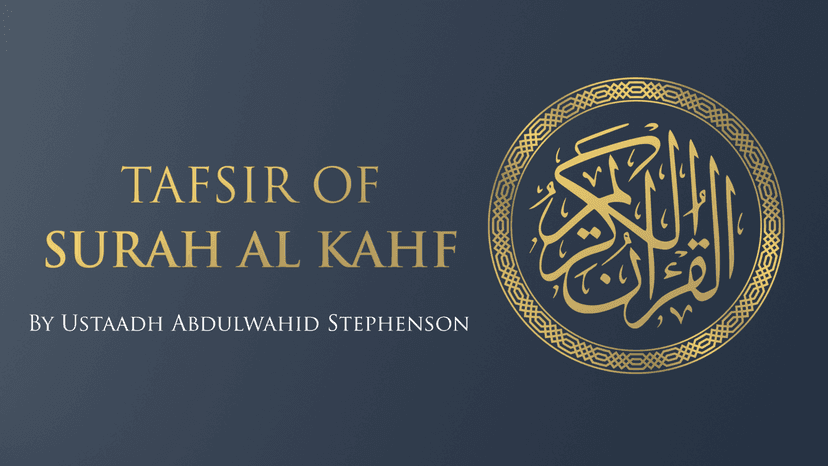 Tafsir of Surah Al Kahf