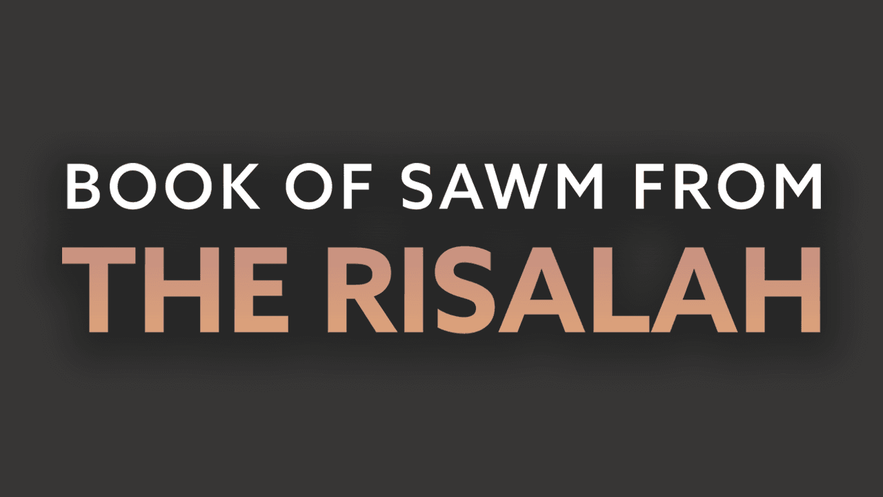 The Book of Fasting in Maliki Fiqh