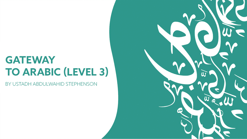 Gateway to Arabic Level 3