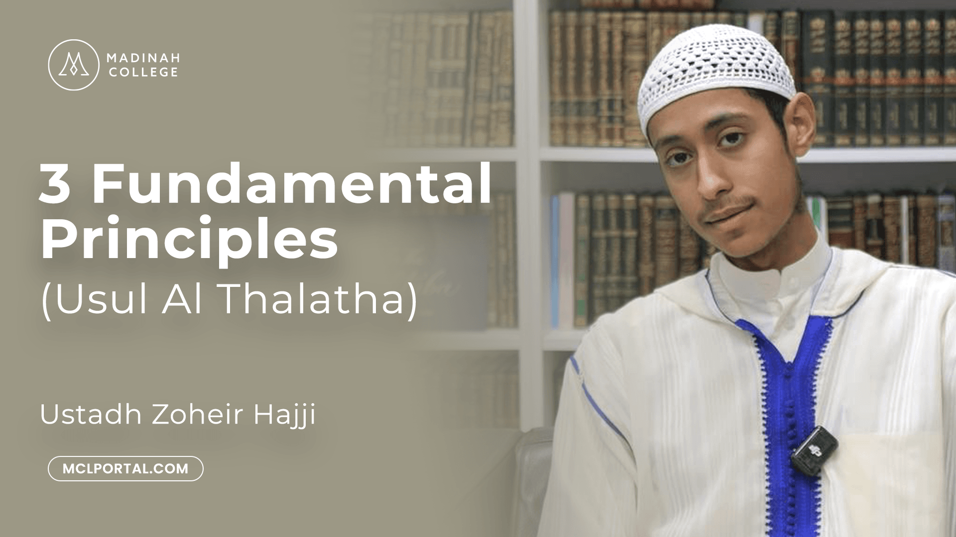 3 Fundamental Principles (Usul al-Thalathah)