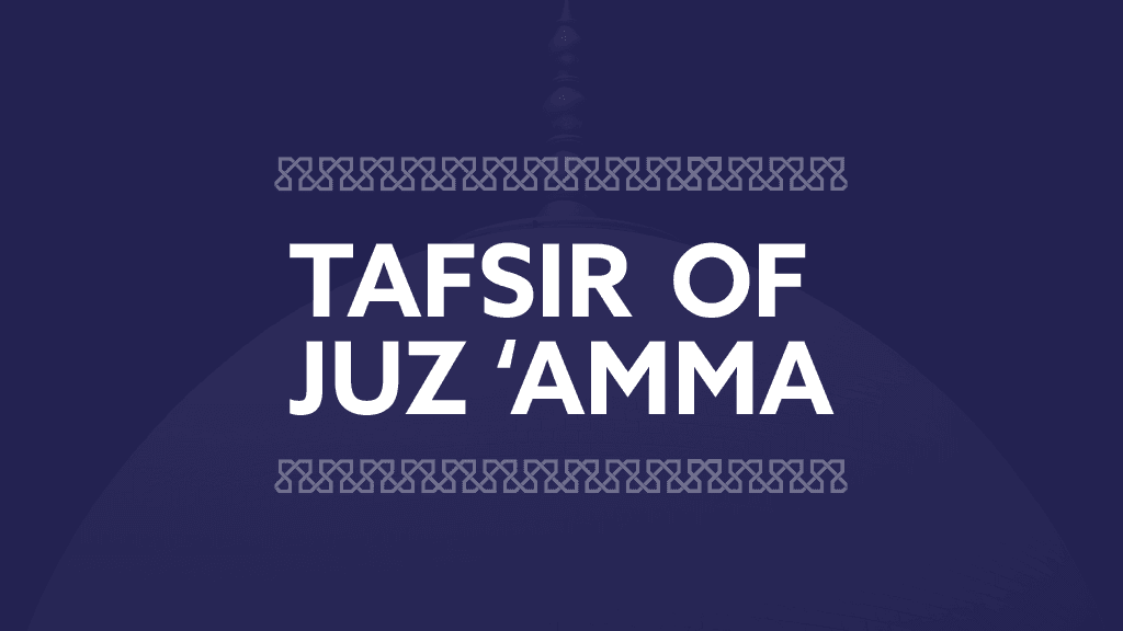 Explanation of Juz Amma