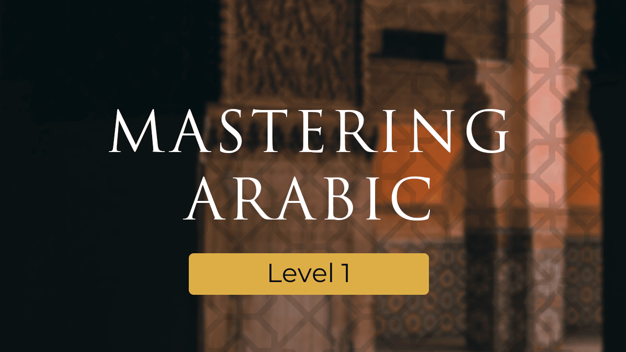Mastering Arabic Level 1