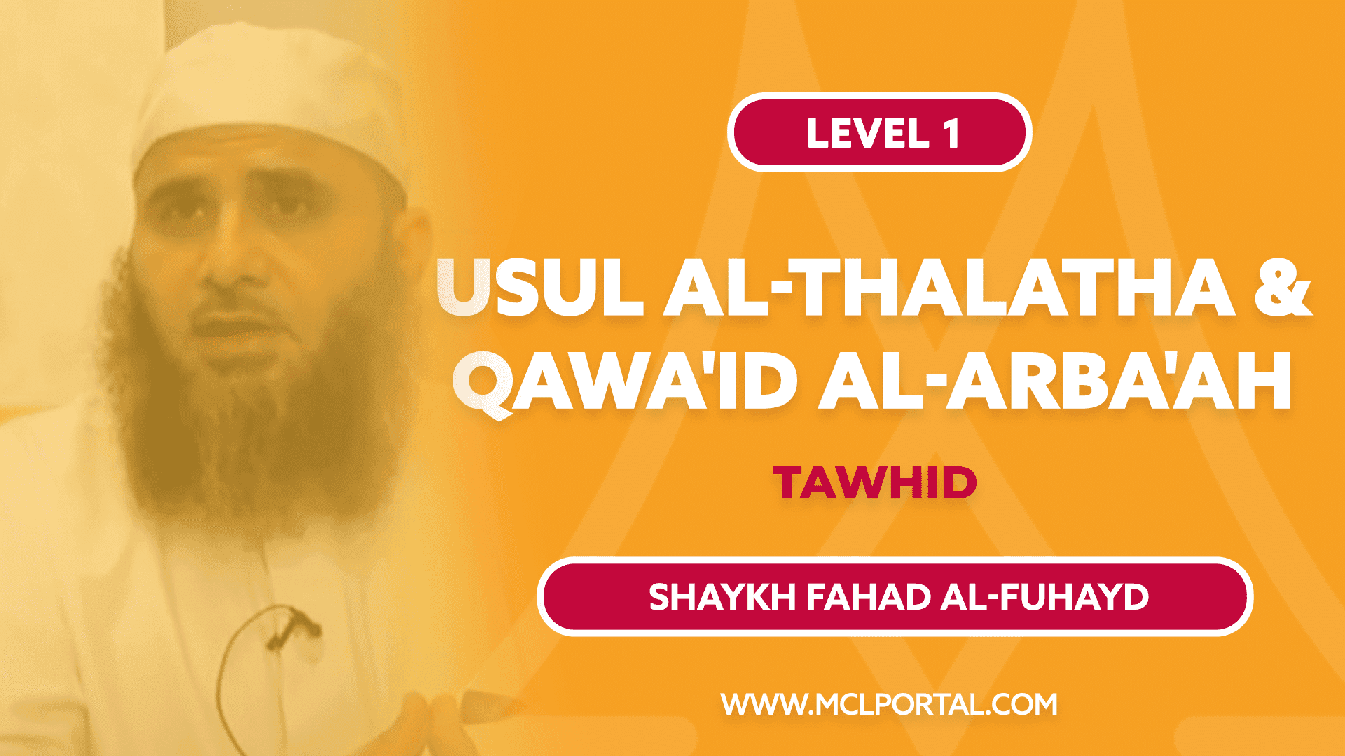 Three Fundamental Principles & Four Rules of Tawheed